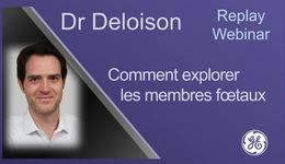 Comment explorer les membres fœtaux Webinar FR