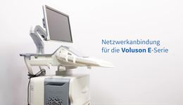 Netzwerkabindung für die Voluson E-Serie